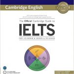 18. The Official Cambridge Guide to IELTS Student’s Book with Answers with DVD-ROM (Cambridge English) IELTS BOOKS