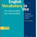 44. English Vocabulary in Use – Pre-intermediate and Intermediate with Answers and CD-ROM