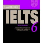 6. Cambridge practice tests for ielts 6 (Pdf + Audio)